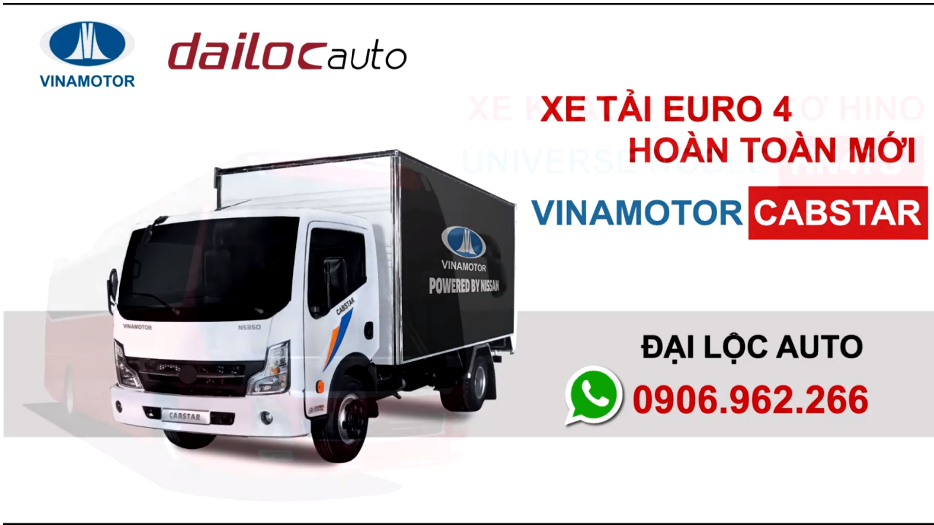Đại lý Vinamotor Đại Lộc ra mắt xe khách Universe HN47S và xe tải nhẹ Euro4 Vinamotor Cabstar